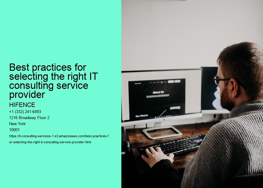 Best practices for selecting the right IT consulting service provider