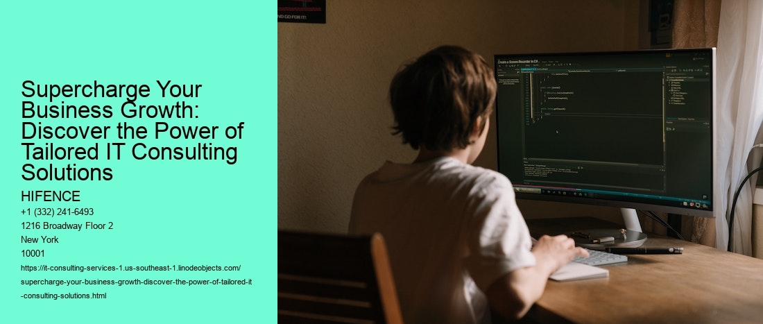 Supercharge Your Business Growth: Discover the Power of Tailored IT Consulting Solutions 