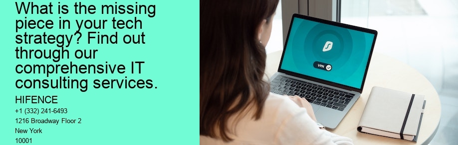 What is the missing piece in your tech strategy? Find out through our comprehensive IT consulting services.